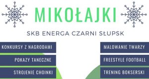 Mikołajki Słupsk SKB Energa Czarni