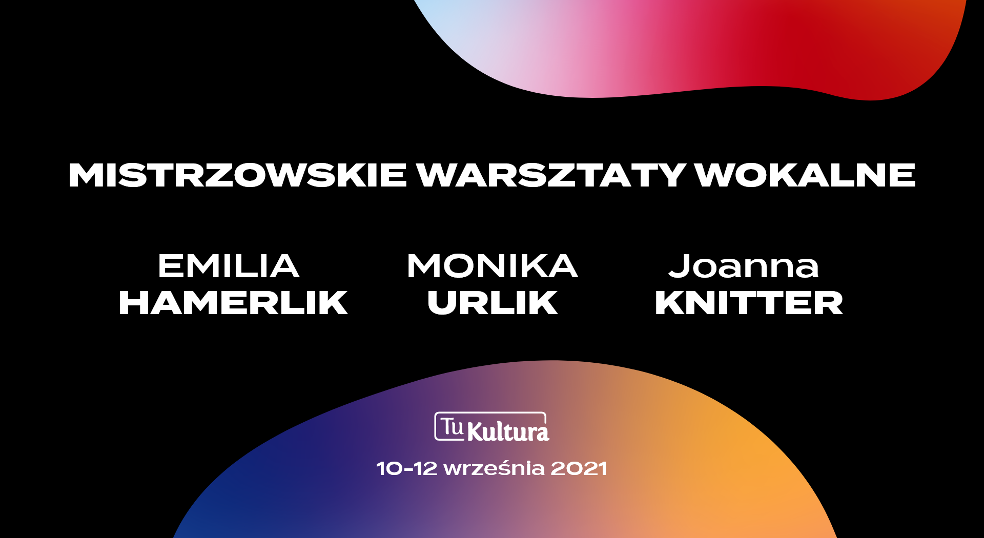 Mistrzowskie Warsztaty Wokalne w Słupsku w dniach 10-12 września 2021 r.