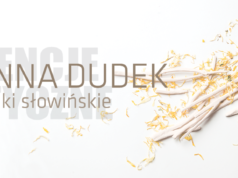 Joanna Dudek - Zielniki Słowińskie