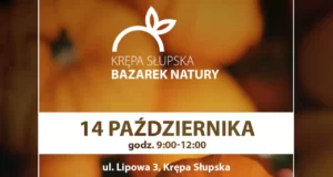 Bazarek Natury 14 października w Krępie Słupskiej