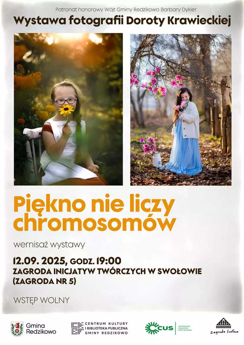Wystawa fotografii Doroty Krawieckiej - „Piękno nie liczy chromosomów”