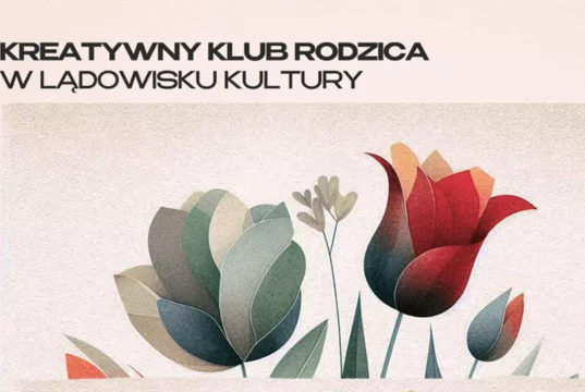 Kwiatowe instalacje 3D - rodzinne warsztaty w Lądowisku Kultury