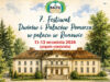 Festiwal Dworów i Pałaców Pomorza blisko Słupska – Runowo 11–13 września