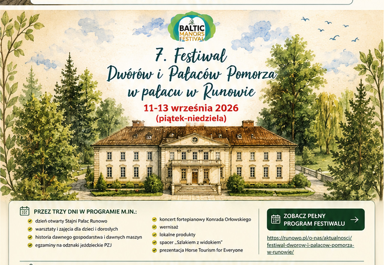 Festiwal Dworów i Pałaców Pomorza w Runowie